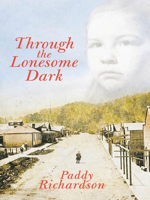 cover image of Through the Lonesome Dark